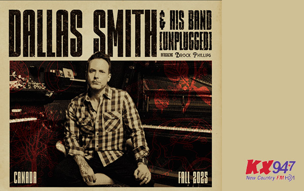 KX Presents - Dallas Smith - Sanderson